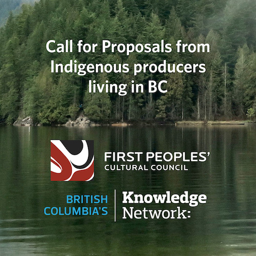 Graphic image for the Call for Indigenous film producers by Knowledge Network and FPCC