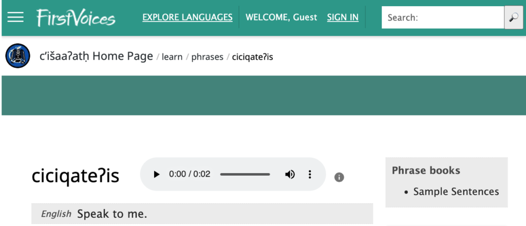 A screen shot of a language entry on the Tseshaht  FirstVoices site. It shows the phrase "speak to me".