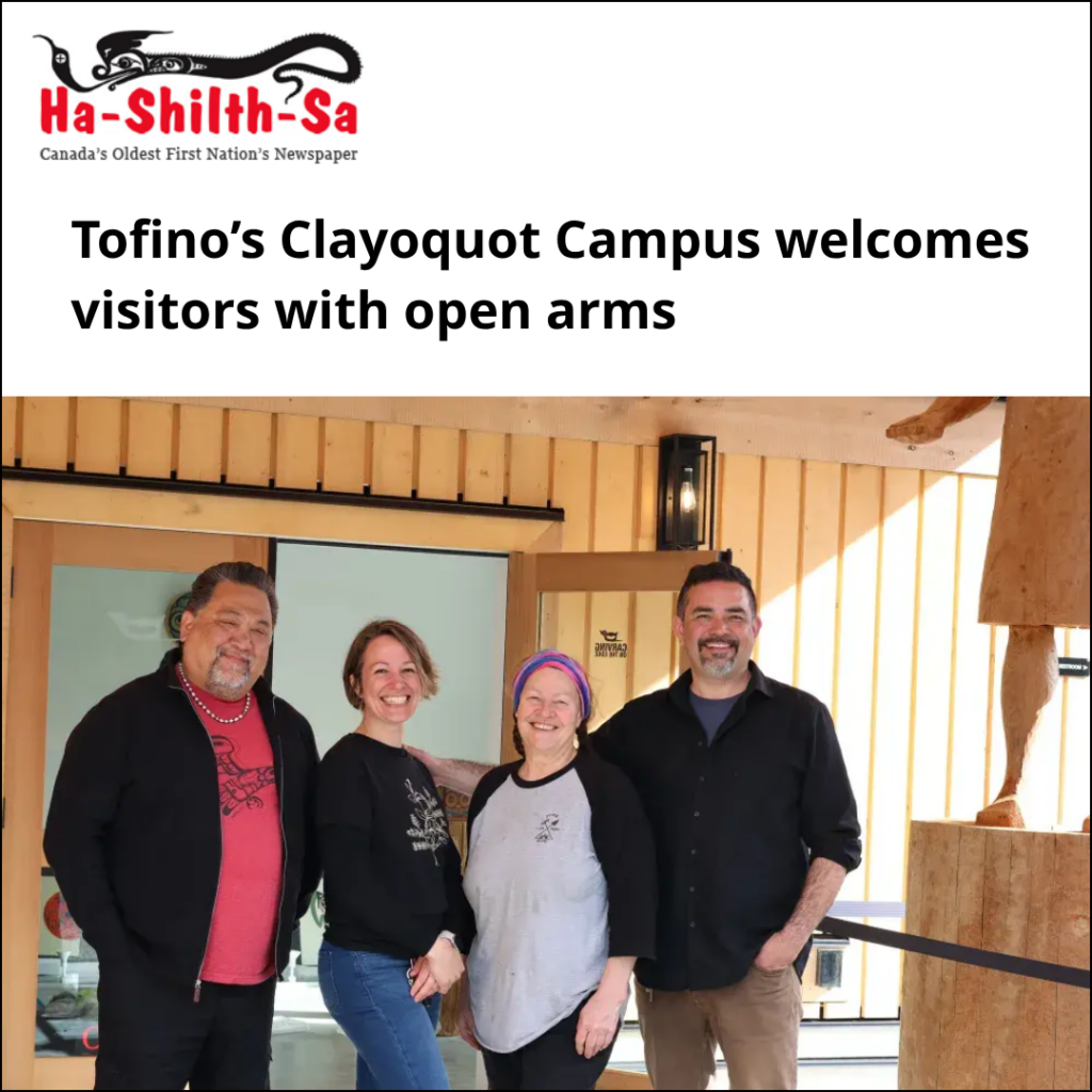 Tofino’s Clayoquot Campus welcomes visitors with open arms